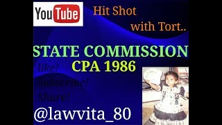 State Commission under Consumer Protection Act 1986।।CPA 1986।।LLB NOTES।। [upl. by Dewar725]