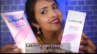 Lakme Lumi Cream Honest Review  Lumi Cream Moisturizer With Highlighter For Glowing Skin [upl. by Sixel480]