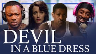 WATCHING Devil in a Blue Dress 1995 FIRST TIME Reaction amp Review Denzel Washington is a LEGEND [upl. by Agretha]