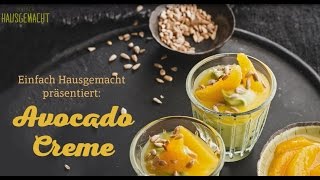 Rezeptfilm AvocadoHonigCreme von Einfach Hausgemacht [upl. by Barayon]