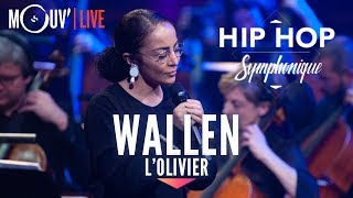 WALLEN  quotLOlivierquot live  Hip Hop Symphonique 3 [upl. by Cas233]