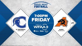 Friday Night Football week 8 preview Burleson Centennial vs 1 Aledo [upl. by Eldora615]