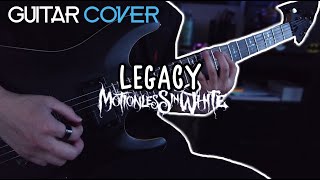 Motionless in White  Legacy Guitar Cover [upl. by Beesley]