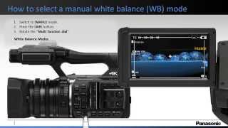 Panasonic  Camcorders  HCX1000  How to set the manual WB white balance [upl. by Ecyar]