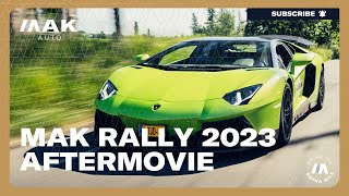 MAK Rally 2023 Aftermovie [upl. by Clarence]