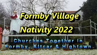 Formby Village Nativity  2022 [upl. by Ayatan]