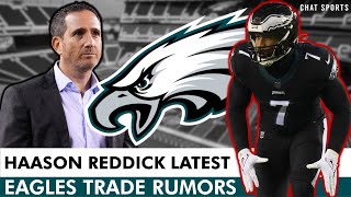 Eagles Trade Rumors NFL Insider REPORTS Philadelphia TAKING CALLS On Haason Reddick Trade [upl. by Brennen]