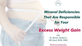 Mineral Deficiencies That Are Responsible for Your Excess Weight Gain [upl. by Scharf]