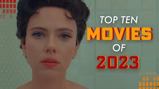 The Top 10 Movies of 2023  A CineFix Movie List [upl. by Ymereg745]