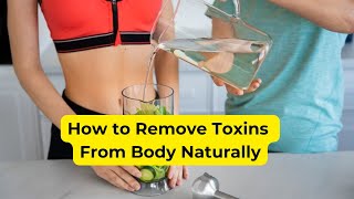 Weekly Detoxification How to Remove Toxins From Body Naturally weightlossmotivation [upl. by Card]