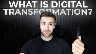 What Is Digital Transformation [upl. by Eedissac24]