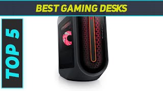 Top 5 Best Gaming Desks in 2024 [upl. by Ikoek]