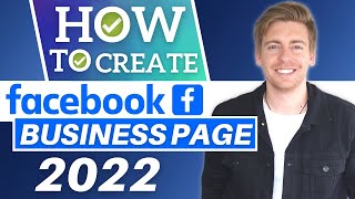 How To Create A Facebook Business Page In 2022 [upl. by Deedee]