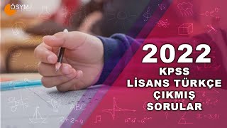 2022 KPSS LİSANS TÜRKÇE SORULARI VE CEVAPLARI [upl. by Oijimer]