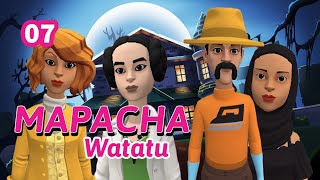 MAPACHA WATATU  EPISODE 07 [upl. by Llehsem]