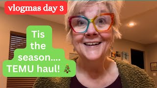 Unwrapping Festive Finds Temu Haul for Vlogmas Day 3 [upl. by Marjorie]