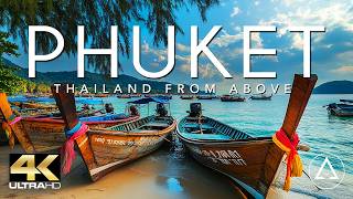 PHUKET  THAILAND IN 4K DRONE FOOTAGE ULTRA HD  Thailand From Above UHD [upl. by Pernell]