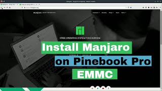 Install Manjaro to the Pinebook Pro EMMC [upl. by Cordula360]