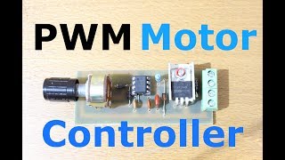 Homemade PWM Motor Speed Controller [upl. by Oilenroc]