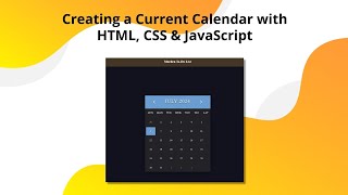 Designing a Current Month Calendar with HTML CSS and JavaScript  Modern ToDo Series Part 1 [upl. by Htenywg]