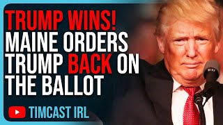 Trump WINS Maine Orders Trump Back On The Ballot Pending SCOTUS Ruling [upl. by Alvie80]