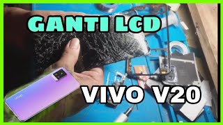 MUDAH CARA GANTI LCD VIVO V20 BAGI PEMULA [upl. by Hutchings]