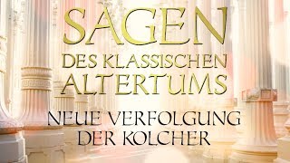 Neue Verfolgung der Kolcher  Sagen des klassischen Altertums 030 Gustav Schwab [upl. by Marzi321]