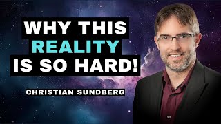 MINDBLOWING CHRISTIAN SUNDBERG Speaks About HOW to NAVIGATE This REALITY by Letting Go of FEAR [upl. by Sasnett]