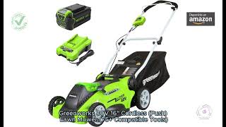 Greenworks 40V 16quot Cordless Push Lawn Mower 75 Compatible Tools 40Ah Battery [upl. by Kaila]