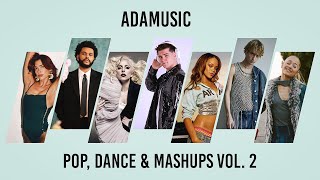 Pop amp Mashups Vol 2  Adamusic DJ Mix [upl. by Darrel]