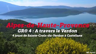 Mon GR préféré  Saison 1  GR®4  à travers le Verdon [upl. by Naillil853]