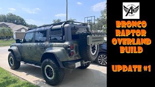 Bronco Raptor Ultimate Overland Build Update 1 Starting Our Modifications [upl. by Hannie]