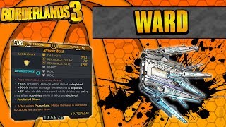 Borderlands 3  Ward Legendary Shield Guide Best Melee Shield [upl. by Ahcrop]