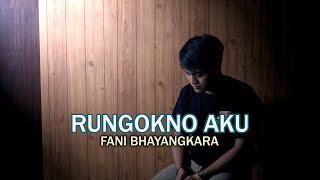 Rungokno Aku  Ndarboy Genk ft Denny Caknan by Fani Bhayangkara Wiby Music [upl. by Arakaj774]