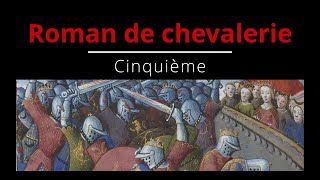 Rédaction 5E  Roman de chevalerie [upl. by Evan]