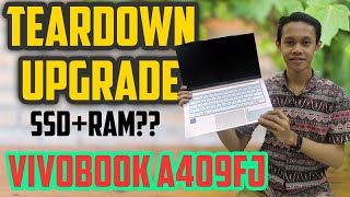 TEARDOWN  ASUS A409FJ Upgrade SSD  RAM  Vivobook A409FJ Indonesia [upl. by Galvan]