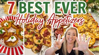 7 OF THE BEST HOLIDAY APPETIZERS EVER  MUST TRY PARTY FOOD  EASY APPETIZER RECIPES YOU WILL LOVE [upl. by Eissirhc]