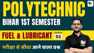 Bihar Polytechnic 1st Semester Applied Chemistry Fuel and Lubricant Important Questions Solution 3 [upl. by Salsbury]