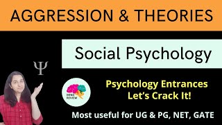 AGGRESSION amp THEORIES  Social Psychology Psychology Entrances Mind Review [upl. by Brockwell]