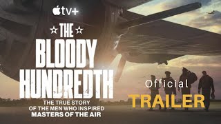 The Bloody Hundredth HD Official Trailer [upl. by Ziwot]