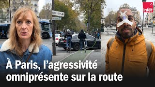 A Paris lagressivité est omniprésente sur la route [upl. by Paucker135]