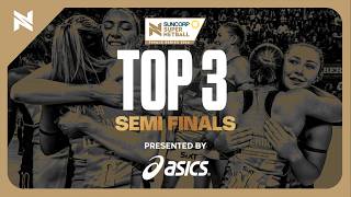 Top 3 Plays of the Semi Finals  Suncorp Super Netball 2024 [upl. by Wiskind]