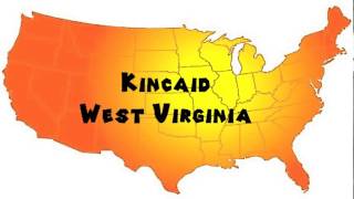 How to Say or Pronounce USA Cities — Kincaid West Virginia [upl. by Earezed]