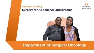 Surgery for Abdominal Liposarcoma  Yashoda Hospitals Hyderabad [upl. by Swanson]