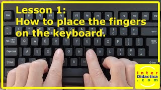 Lesson 1 How to place the fingers on the keyboard Typing Course [upl. by Tonie]