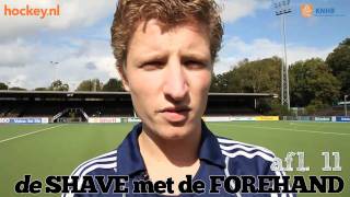 De Basistechnieken  Aflevering 11 De Shave met de Forehand [upl. by Eniluqaj]