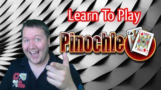 How to play Pinochle [upl. by Niledam]