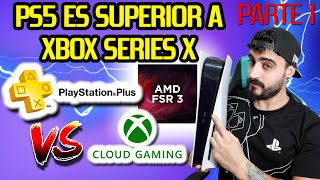 🚨PLAYSTATION SUPERA al XCLOUD DE XBOX💥 PS5 Y AMD FSR 3 COMPATIBLES  XBOX SERIES X Digital Foundry [upl. by Oiled903]