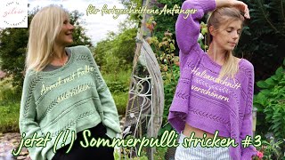 Oversized SommerPullover oder Top LILANE stricken –Blende und Ärmel anstricken mit Varianten 3 [upl. by Neehcas]