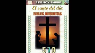 Santoral del 02 de Noviembre [upl. by Aleit]